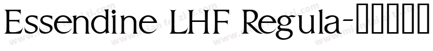 Essendine LHF Regula字体转换